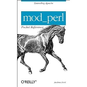 mod_perl Pocket Reference (Pocket Reference (O'Reilly))