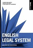 English Legal System: WITH Constitutional and Administrative Law AND Criminal Law AND Contract Law (Law Express)