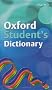 Oxford Student's Dictionary (2007 edition)
