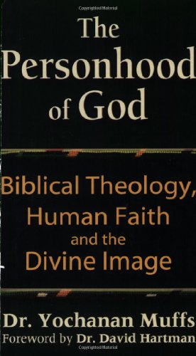 Personhood of God: Biblical Theology, Human Faith and the Divine Image