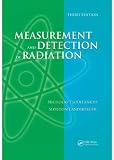 Measurement and Detection of Radiation, Third Edition