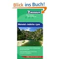 Rh�netal Ard�che Lyon: Atemberaubende Schluchten, pr�chtige Burgen und charmante D�rfer / Mit ausgw�hlten Hotels und Restaurants / MIt karten und Stadtpl�nen