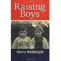 Raising Boys: Why Boys Are Different - And How to &hellip by Steve Biddulph