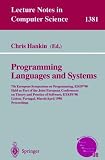 Programming Languages and Systems: 7th European Symposium on Programming, ESOP98, Held as Part of the Joint European Conferences on Theory and ... (Lecture Notes in Computer Science)