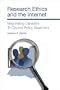 Research Ethics and the Internet: Negotiating Canada's Tri-Council Policy Statement