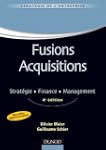 Fusions acquisitions - 4e ed. - Strat...