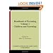 Handbook of Parenting: Volume I: Children and Parenting