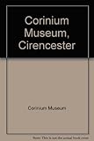 Corinium Museum, Cirencester