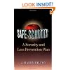 Safe Schools: A Security and Loss Prevention Plan