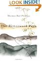 The Bitterweed Path: A Rediscovered Novel (Chapel Hill Books)