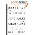 Coaching Salespeople into Sales Champions: A Tactical Playbook for Managers and Executives
