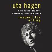 Respect for Acting, 2nd Edition | [Uta Hagen, Haskel Frankel]