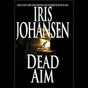 Dead Aim | [Iris Johansen]