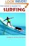 The Dog's Guide to Surfing: Hanging Ten with Man's Best Friend