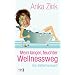 Mein langer feuchter Wellnessweg: Ein Selbstversuch