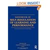 Handbook of Self-Regulation of Learning and Performance (Educational Psychology Handbook)