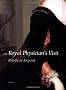 The Royal Physician's Visit