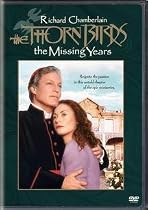 Watch The Thorn Birds 2 - The Missing Years Movie Online.