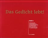Produkt-Bild: Das Gedicht lebt!: Anthologie ausgew&auml;hlter zeitgen&ouml;ssischer Dichterinnen und Dichter des 3. Jahrtausends: BD 5