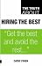 The Truth About Hiring the Best (Truth About)