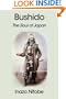 Bushido: The Soul of Japan