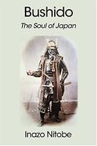 Bushido: The Soul of Japan