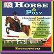 Horse & Pony Encyclopedia