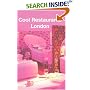 London (Cool Restaurants) (Cool Restaurants)