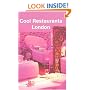 London (Cool Restaurants)
