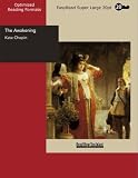 The Awakening: EasyRead Super Large 20pt Edition