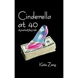 Cinderella at 40: a practical fairy tale