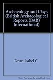 Archaeology and clays