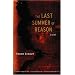 The Last Summer of Reason
