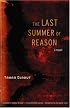 The Last Summer of Reason