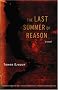 The Last Summer of Reason