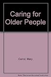 Caring for older people