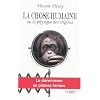 La chose humaine : Ou La physique des origines