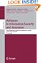 Advances in Information Security and Assurance: Third International Conference and Workshops, ISA 2009, Seoul, Korea, June 25-27, 2009. Proceedings ... Computer Science / Security and Cryptology)
