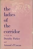 The Ladies of the Corridor