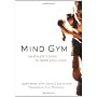 Mind Gym : An Athlete's Guide to Inner Excellence by David Casstevens