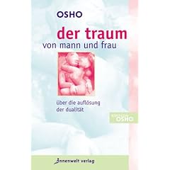 Der Traum von Mann und Frau: �ber die Aufl�sung der Dualit�t