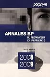 Annales du BP : Préparateur en pharmacie Annales du BP : Préparateur en pharmacie