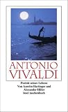 Produkt-Bild: Antonio Vivaldi: Portr&auml;t seines Lebens (insel taschenbuch)