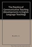 The Practice of communicative teaching