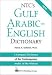 NTC's Gulf Arabic-English Dictionary