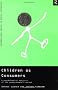 Children as Consumers: A Psychological Analysis of the Young People's Market (International Series in Social Psychology)