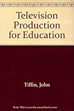 TV production for education : a systems approach