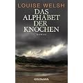 Das Alphabet der Knochen: Roman