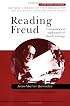 Reading Freud: A Chronological Exploration of Freud's Writings (The New Library of Psychoanalysis: Teaching Series)
