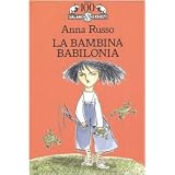 La bambina Babiloniadi Anna Russo